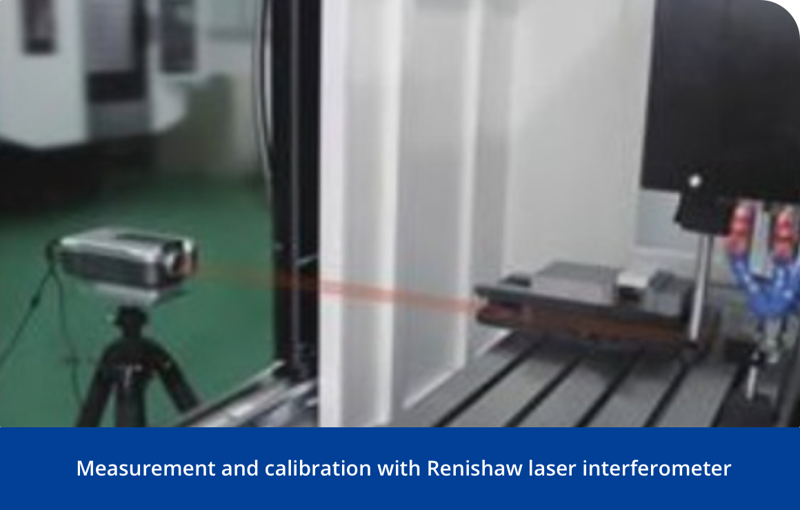 measurement and calibration with renishaw laser interferometer